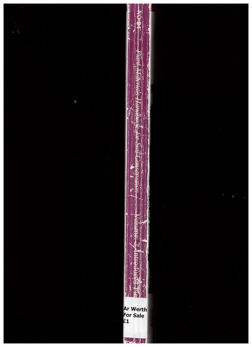 KRAAYENOORD, C. W. S. VAN & R. L. HATHAWAY (EDITORS) - Plant Materials Handbook for Soil Conservation. Volume 2: Introduced Plants (Water & Soil Miscellaneous Publication No. 94)