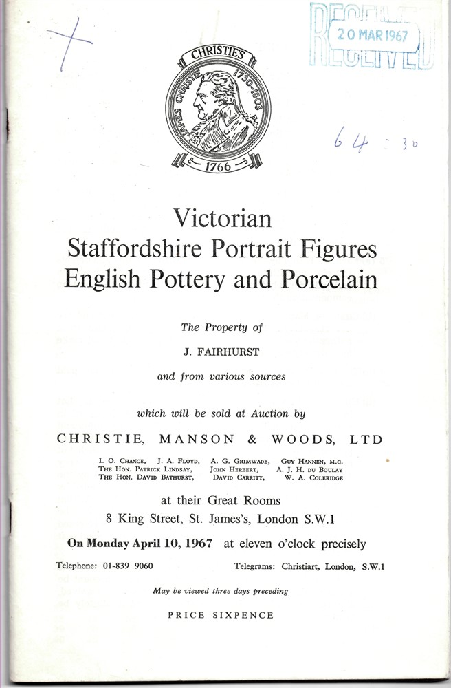 CHRISTIE'S - Victorian Staffordshire Portrait Figures, English Pottery and Porcelain. The Property of J. Fairhurst and from Various Sources... On Monday, April 10, 1967