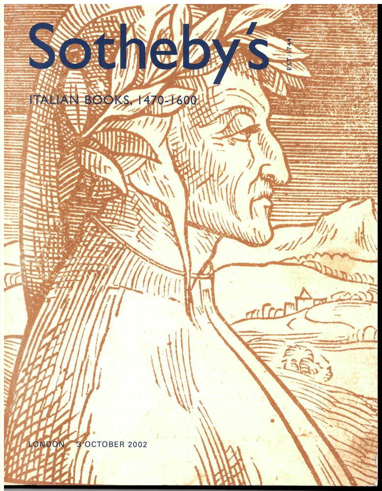 SOTHEBY'S - Italian Books, 1470-1600. London, Thursday 3 October 2002