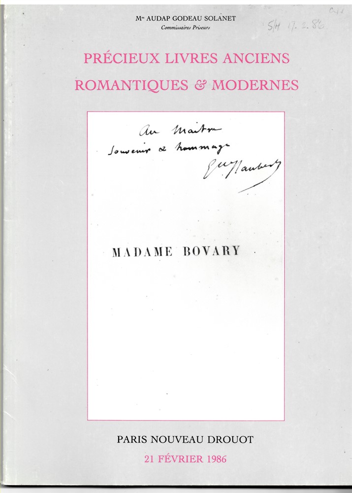 NOUVEAU DROUOT - Prcieux Livres Anciens, Romantiques & Modernes. Autographes, Dessins, Gravures Et Documents Divers par le Ministre de Mes Audap, Godeau, Solanet, Commissaires-Priseurs. Le Vendredi 21 Fvrier 1986 Nouveau Drouot