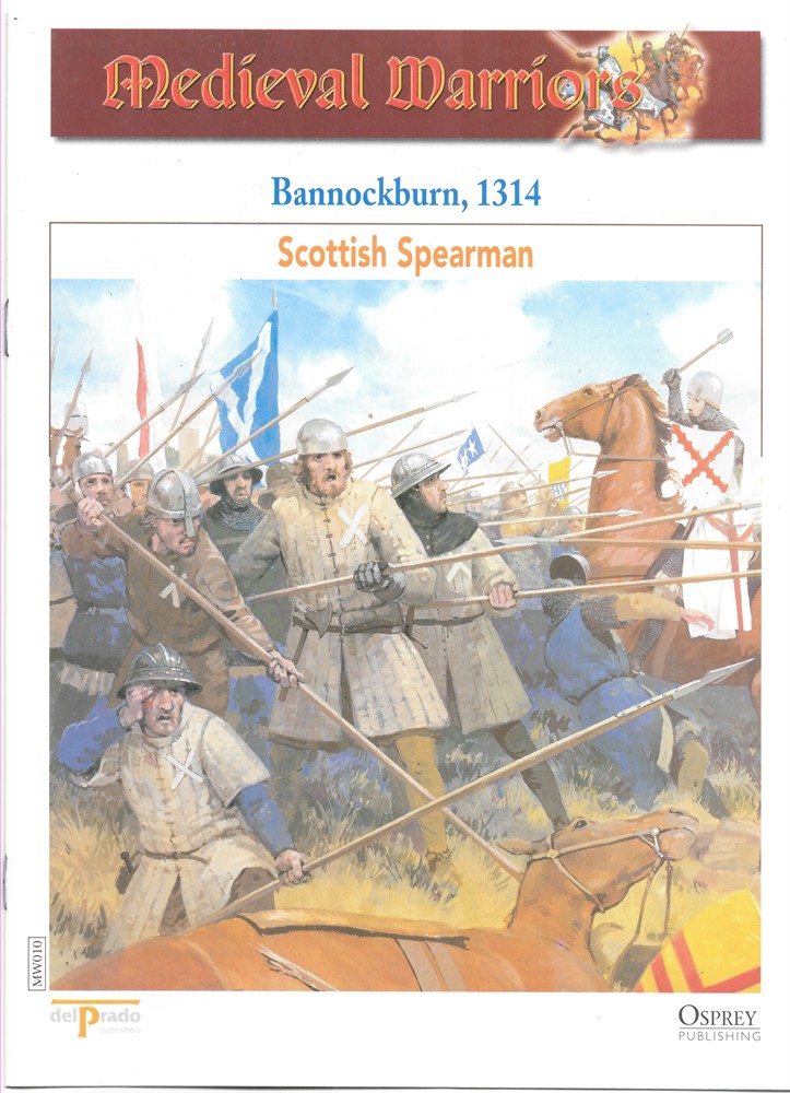 OSPREY DEL PRADO - Bannockburn, 1314. Scottish Spearman (Osprey Del Prado Medieval Warriors)