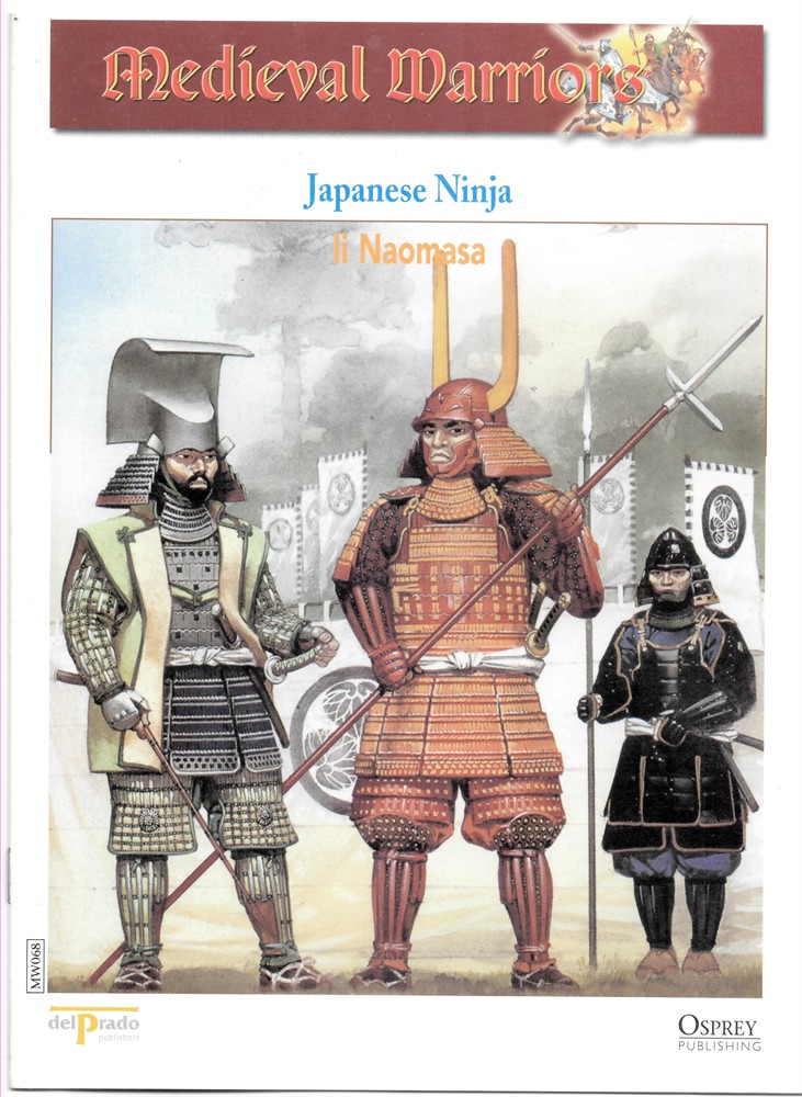 OSPREY DEL PRADO - Japanese Ninja. IL Naomasa (Osprey Del Prado Medieval Warriors)