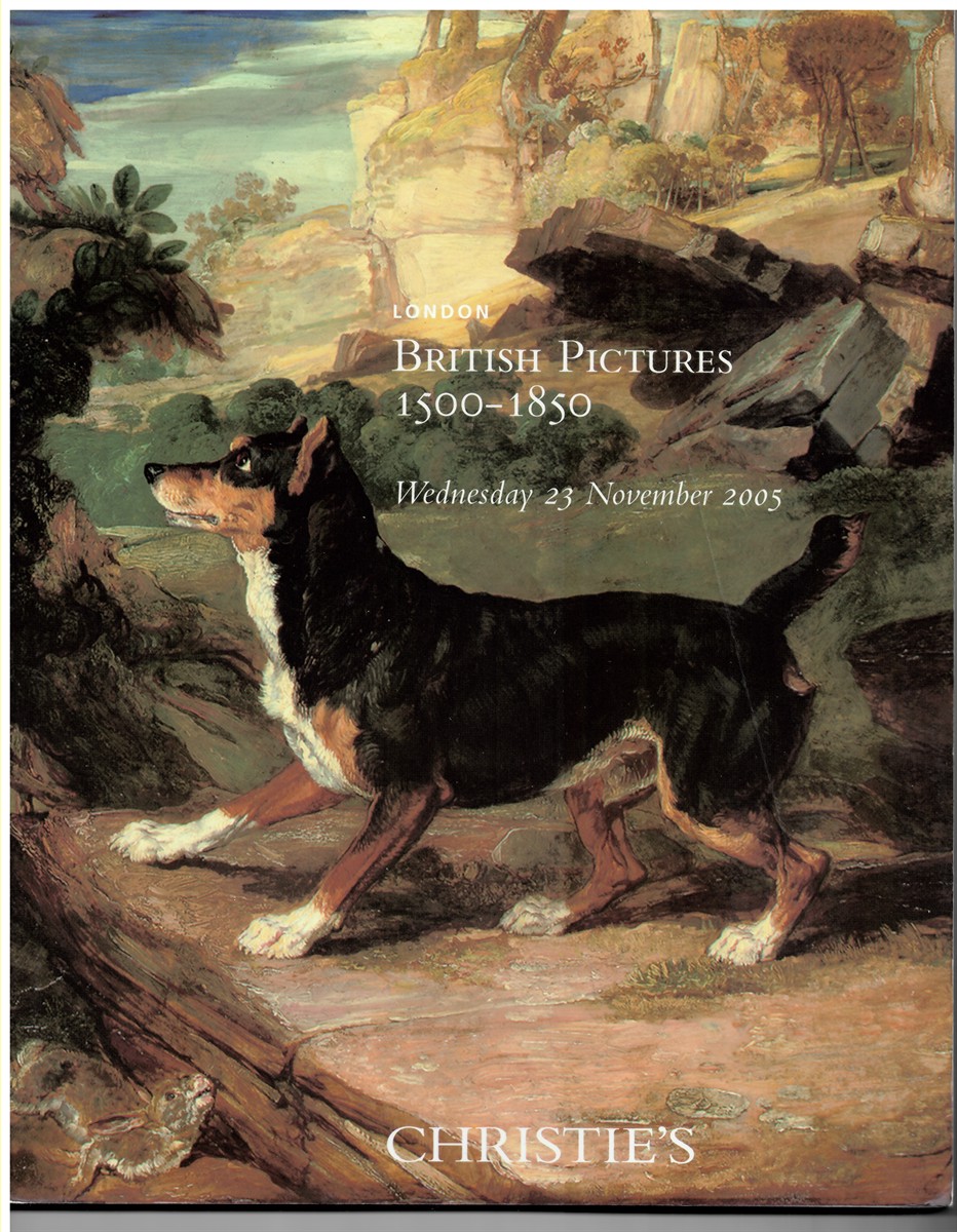 CHRISTIE'S - British Pictures 1500-1850. Wednesday 23 November 2005