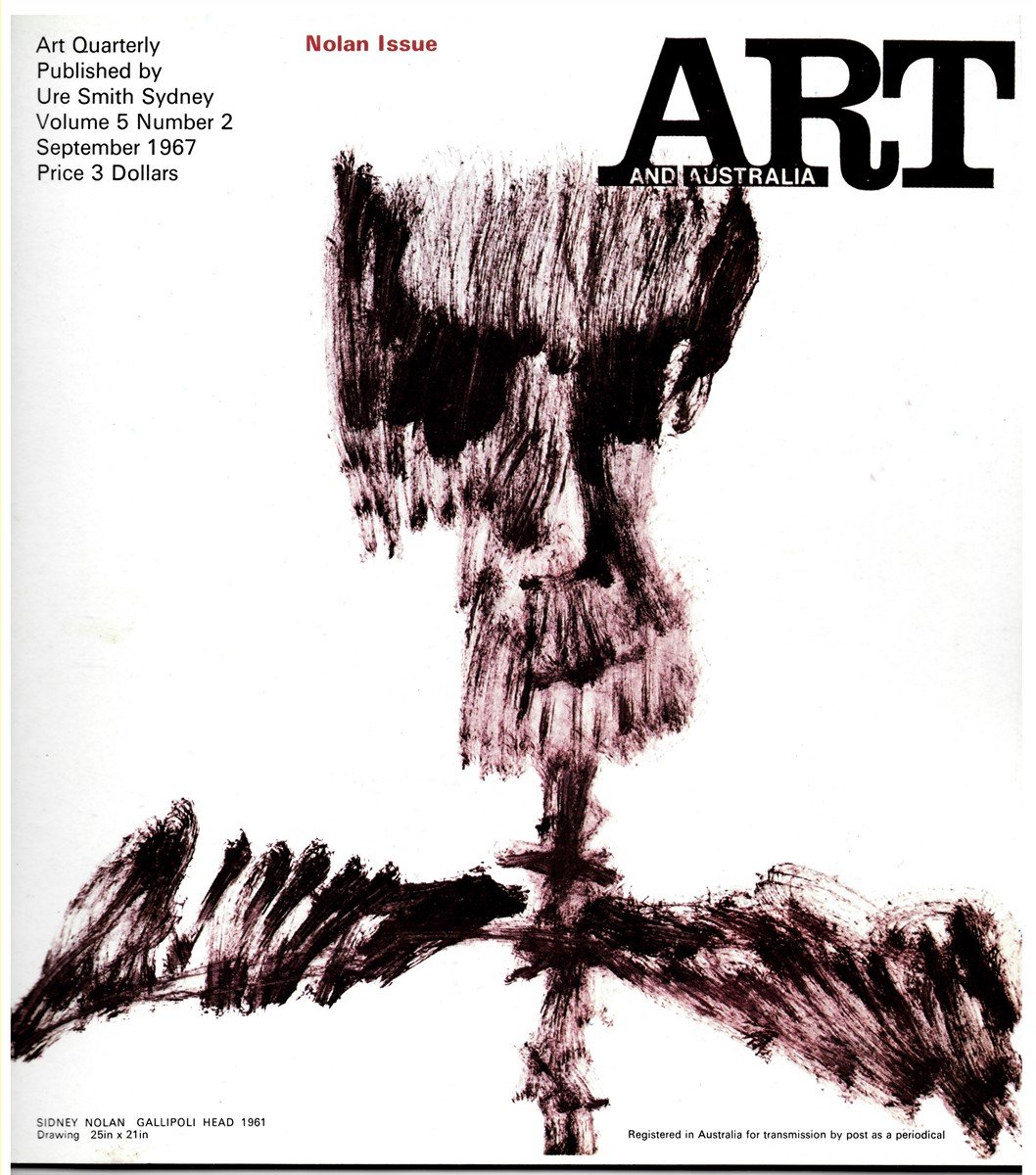 HORTON, MERVYN (EDITOR) - Art and Australia. Nolan Issue. Volume 5 Number 2 September 1967