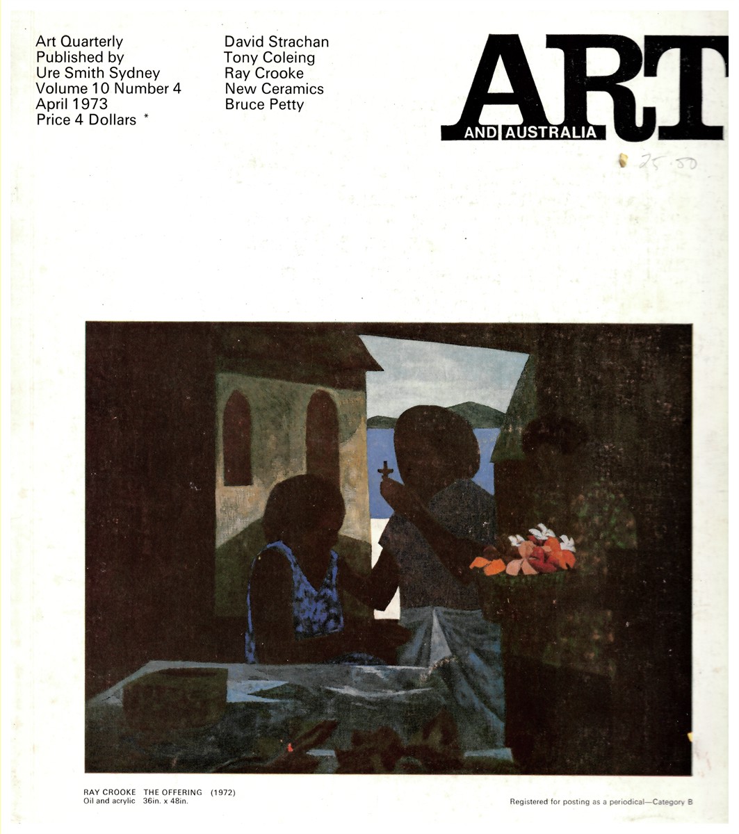HORTON, MERVYN (EDITOR) - Art and Australia. Volume 10 Number 4 April 1973