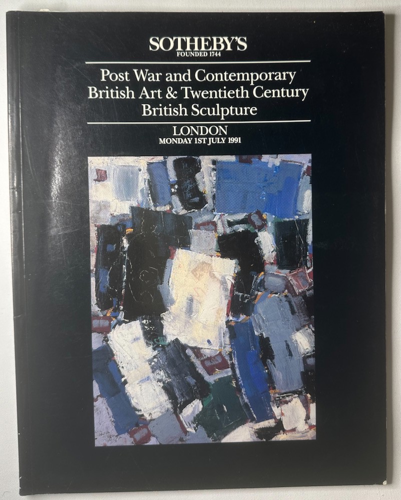 SOTHEBY'S - Post War and Contemporary British Art & Twentieth Century British Sculpture. London, Monday 1st July 1991