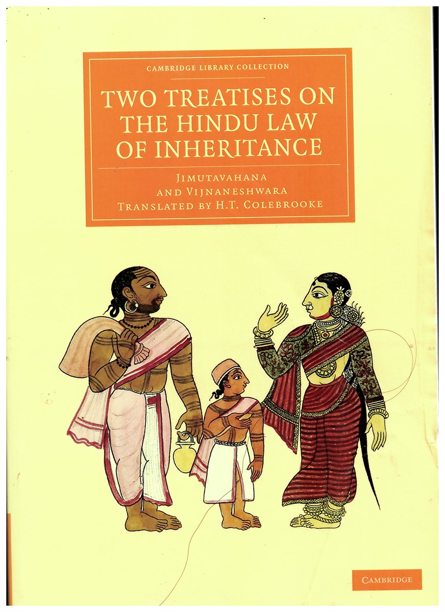 JIMUTAVAHANA & VIJNANESHWARA, H. T. COLEBROOKE (TRANSLATOR) - Two Treatises on the Hindu Law of Inheritance