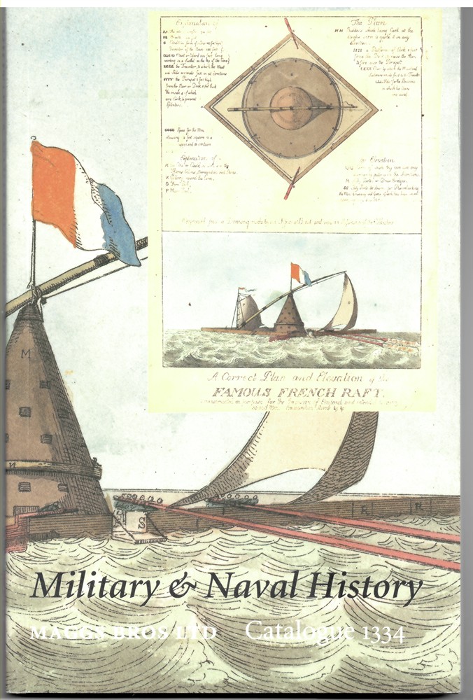 MAGGS - Military & Naval History (Catalogue 1334)