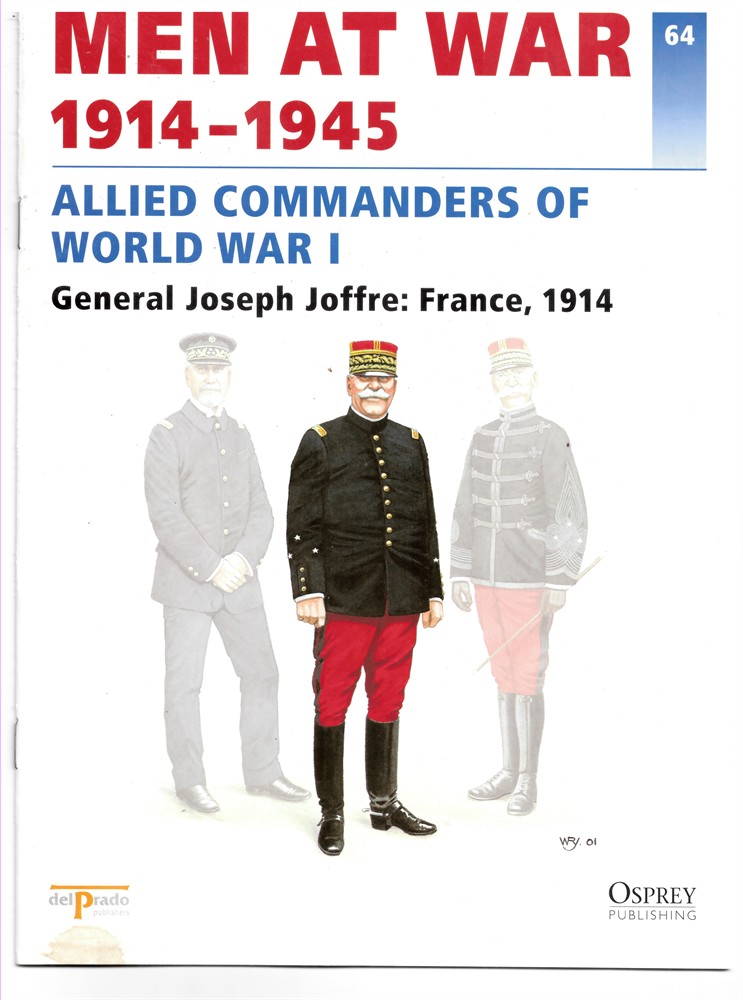 DEL PRADO - Men at War 1914-1945. The Lead Soldier Collection. 64. Allied Commanders of World War I. General Joseph Joffre: France, 1914