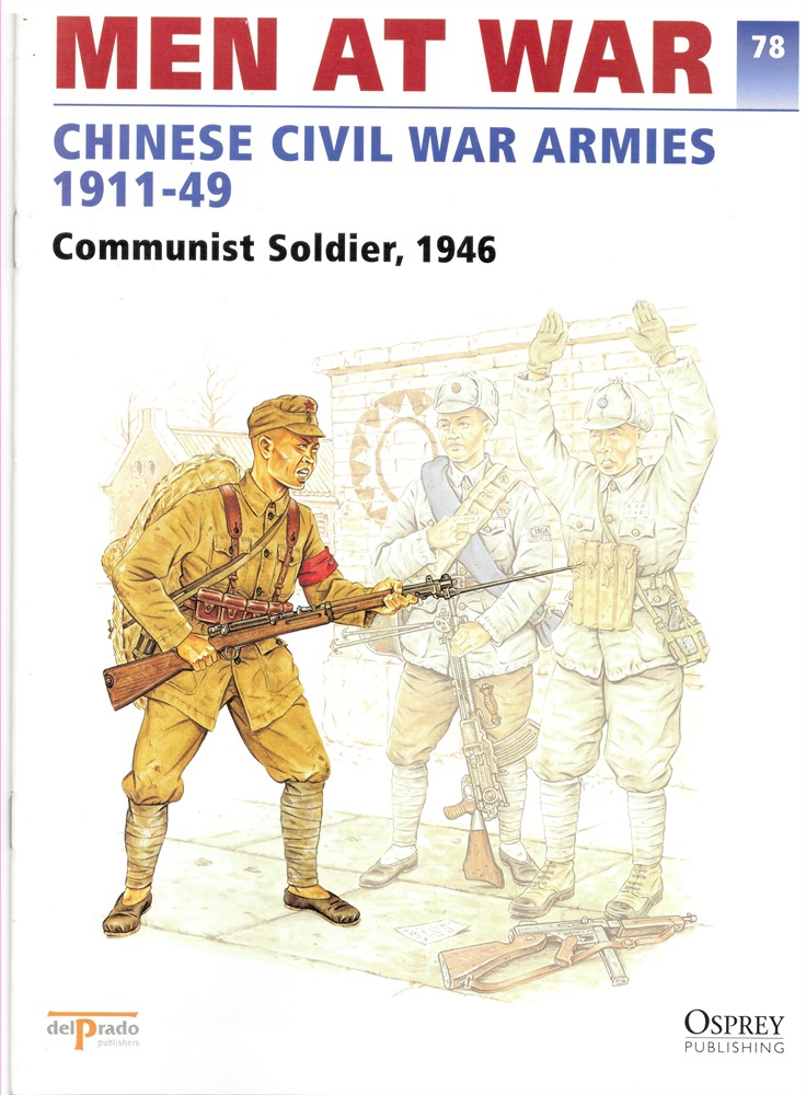 DEL PRADO - Men at War 1914-1945. The Lead Soldier Collection. 78. Chinese CIVIL War Armies 1911-49. Communist Soldier, 1946