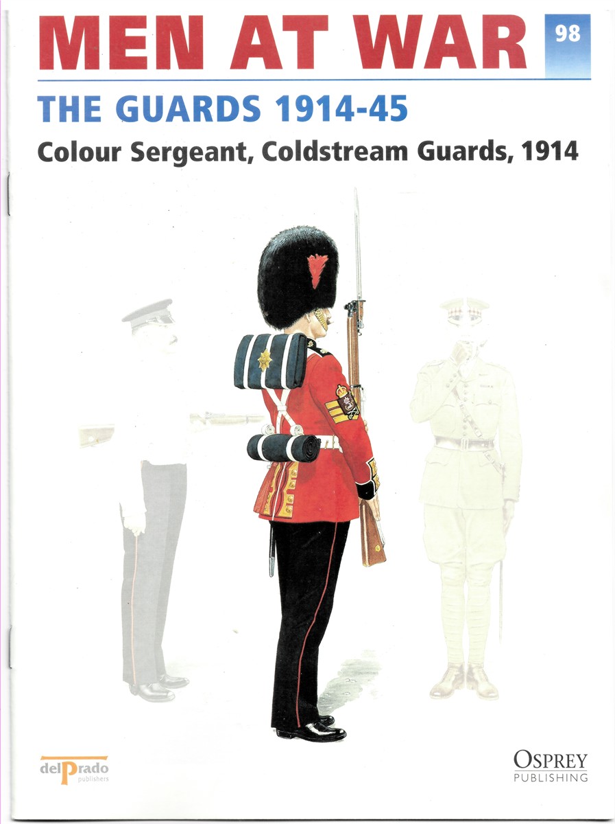 DEL PRADO - Men at War 1914-1945. The Lead Soldier Collection 98. The Guards 1914-45. Colour Sergeant, Coldstream Guards, 1914