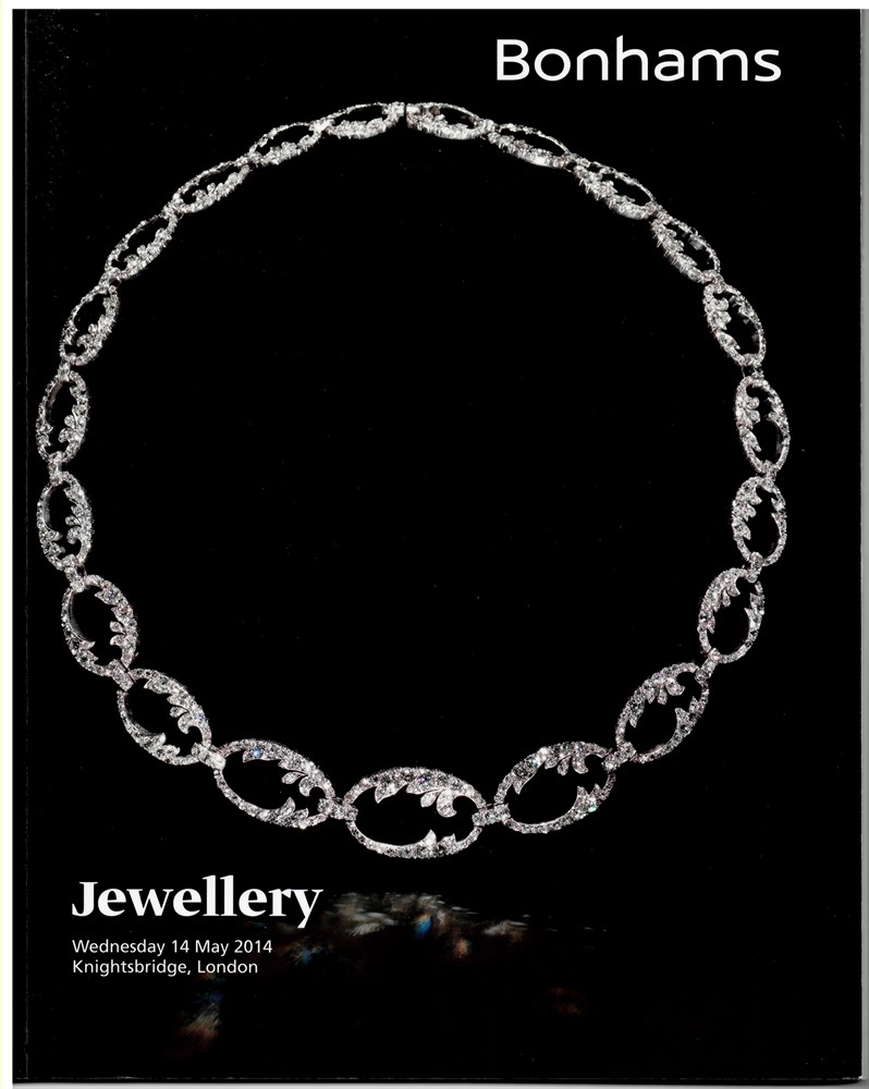 BONHAMS - Jewellery. Wednesday 14 May 2014 Knightsbridge, London