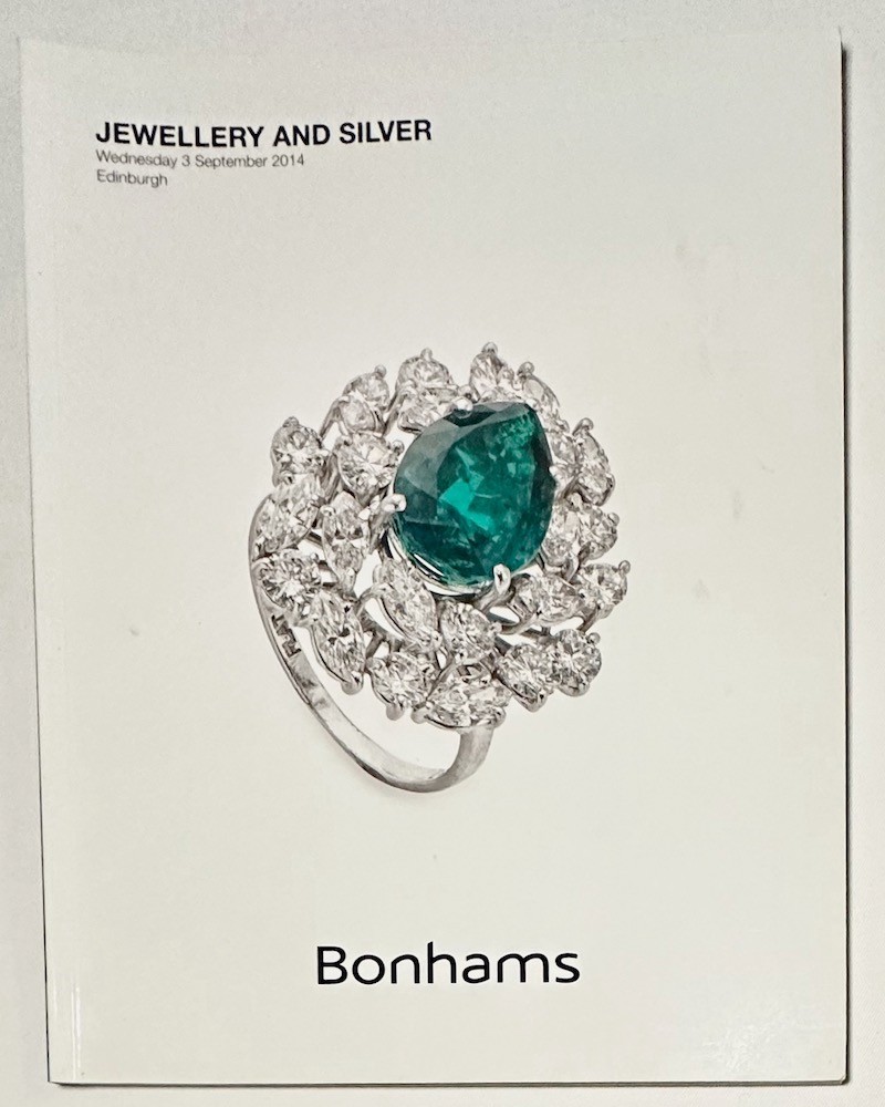 BONHAMS - Jewellery and Silver. Wednesday 3 September 2014 Edinburgh