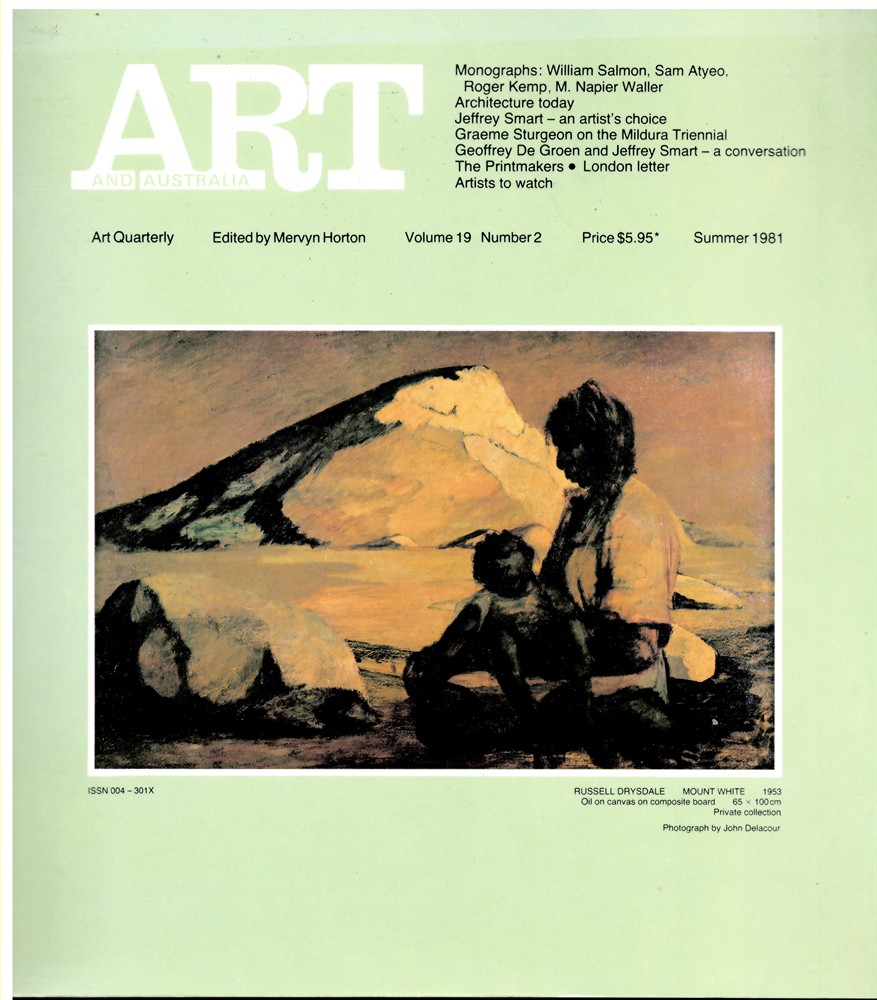 HORTON, MERVYN (EDITOR) - Art and Australia. Arts Quarterly Volume 19 Number 2 Summer 1981
