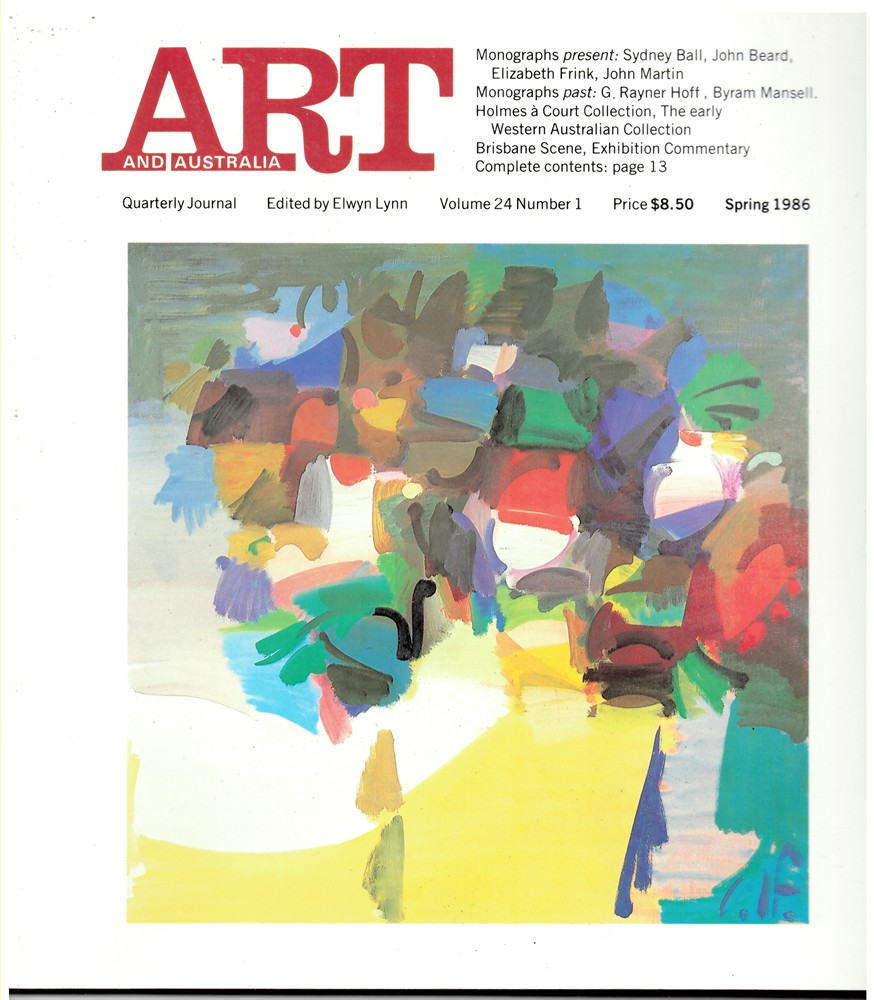 LYNN, ELWYN (EDITOR) - Art and Australia. Arts Quarterly Volume 24 Number 1 Spring 1986
