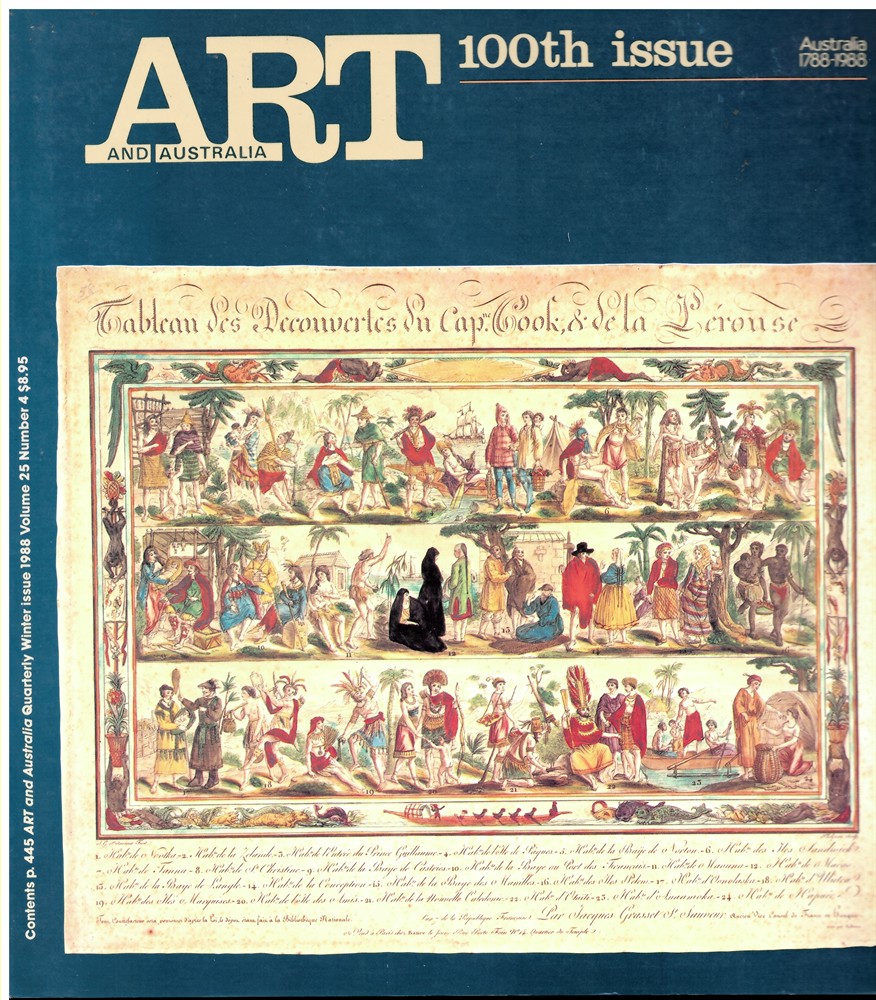 LYNN, ELWYN (EDITOR) - Art and Australia. Arts Quarterly Volume 25 Number 4 Winter 1988 100th Issue