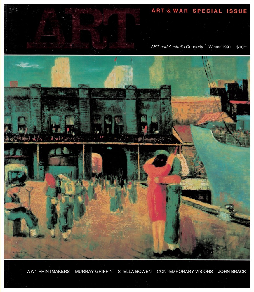 ART AND AUSTRALIA - Art and Australia. Arts Quarterly Volume 28 Number 4 Winter 1991