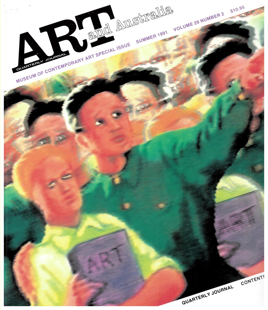 PAROISSIEN, LEON & DINAH DYSART (EDITORS) - Art and Australia. Arts Quarterly Volume 29 Number 2 Summer 1991