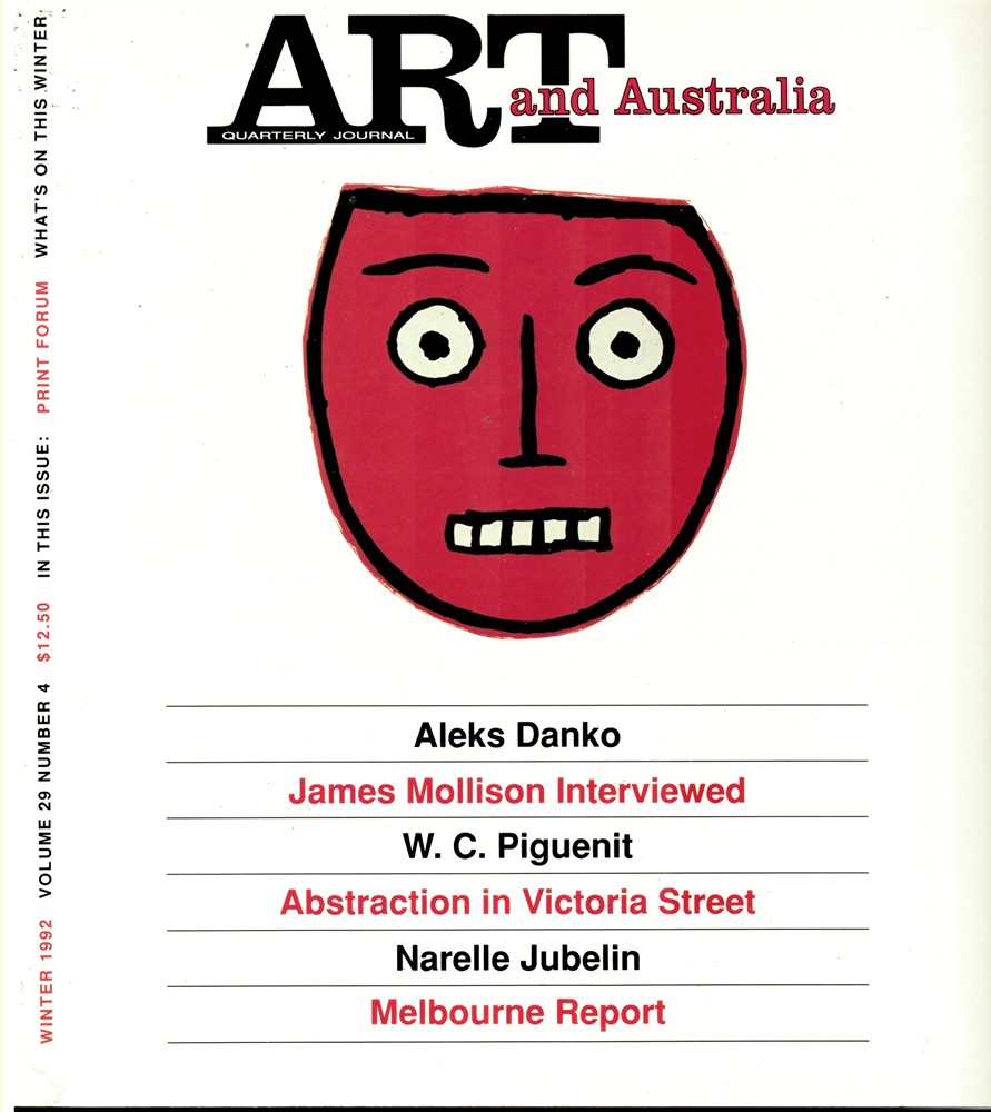 PAROISSIEN, LEON & DINAH DYSART (EDITORS) - Art and Australia. Arts Quarterly Volume 29 Number 4 Winter 1992