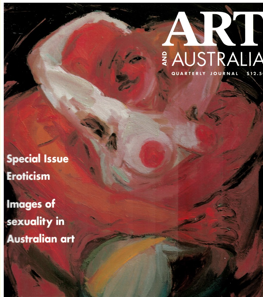 PAROISSIEN, LEON & DINAH DYSART (EDITORS) - Art and Australia. Arts Quarterly Volume 30 Number 1 Spring 1992