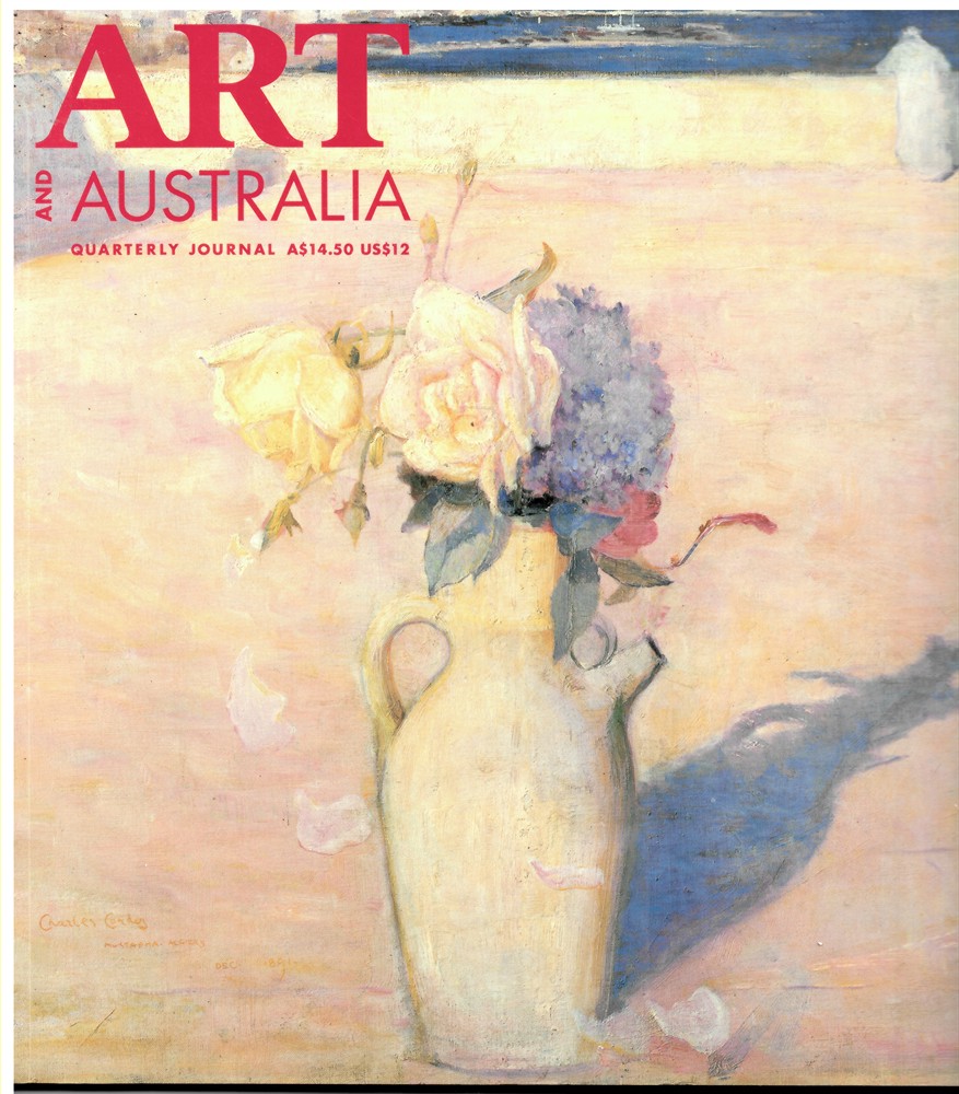 DYSART, DINAH (EDITOR) - Art and Australia. Arts Quarterly Volume 31 Number 4 Winter 1994