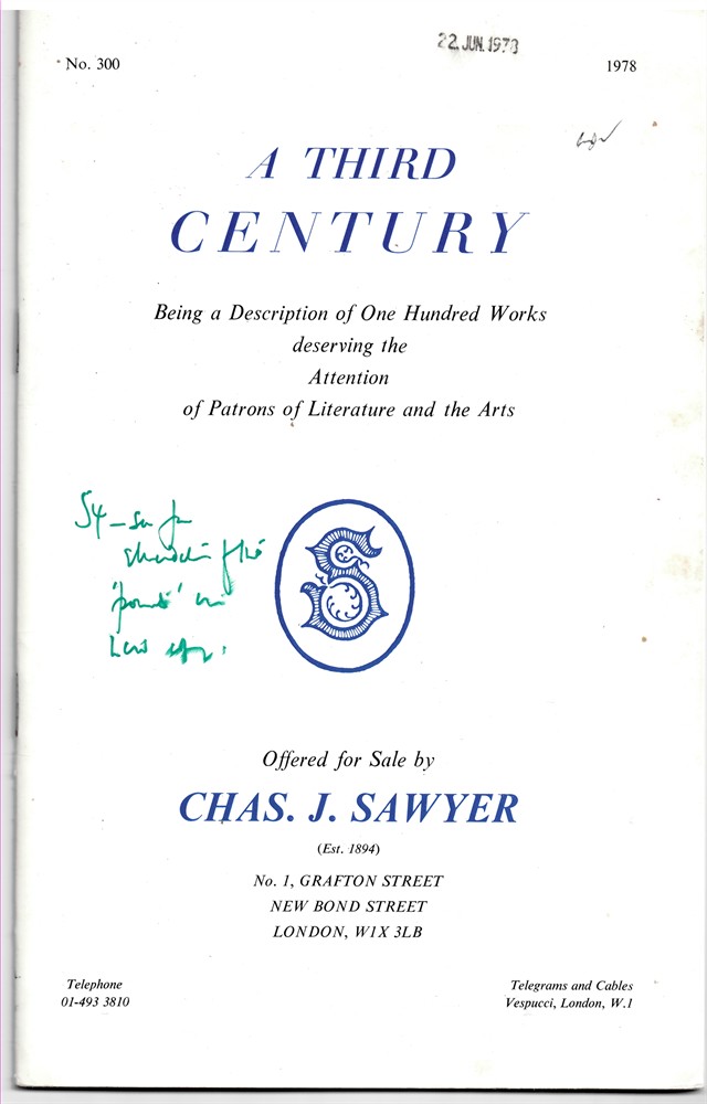SAWYER, CHAS. J. - A Third Century. A Catalogue of One Hundred Fine and Choice Books. No. 300