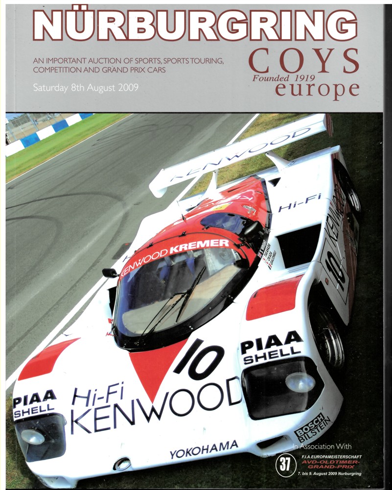 COYS EUROPE - NRburgring. An Important Auction of Sports, Sports Touring, Competition and Grand Prix Cars and Associated Collectables. Saturday 8th August 2009 in Association with F.I. A. Europameisterschaft Avd-Oldtimer-Grand Prix 7. Bis 9. August 2009