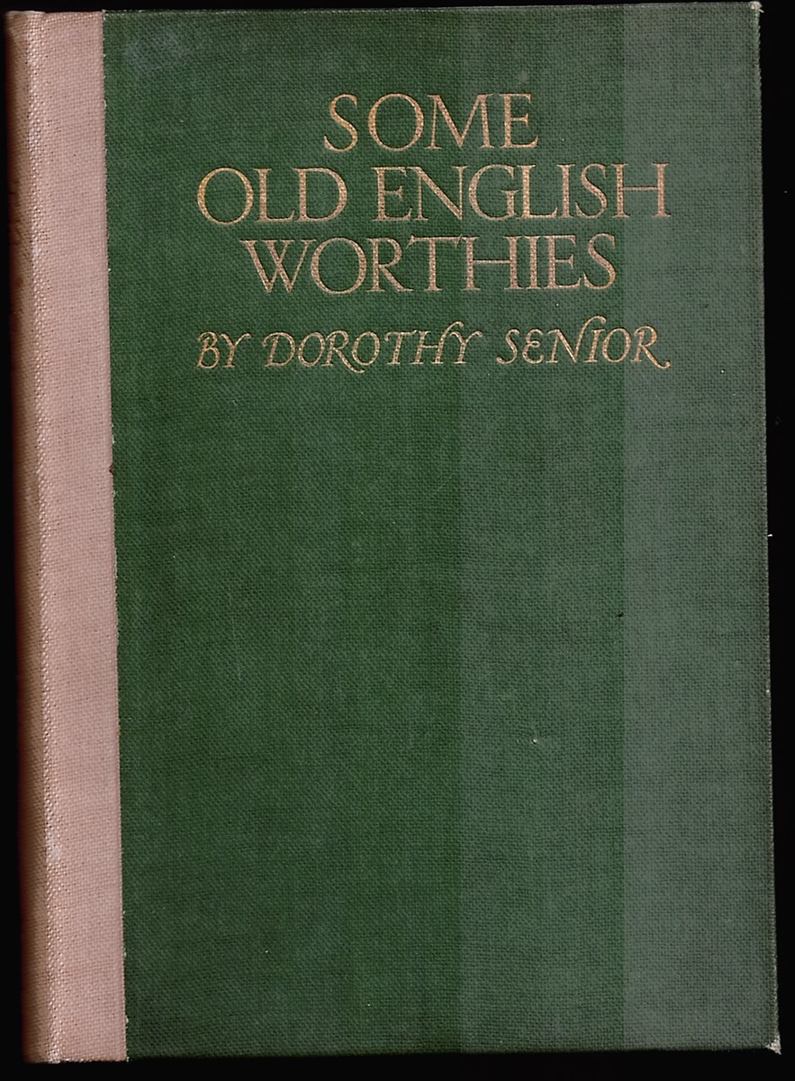 Some Old English Worthies