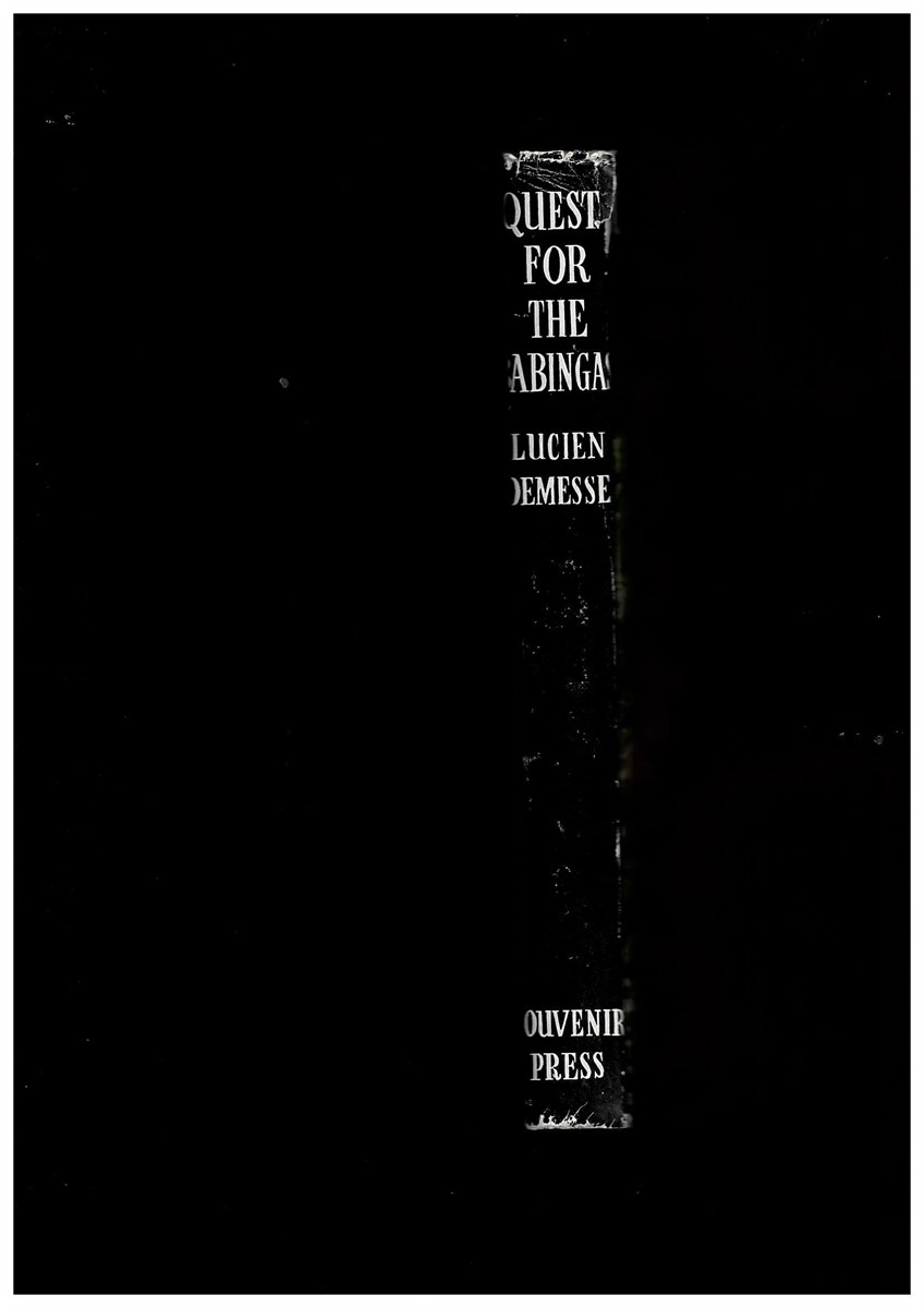 DEMESSE, LUCIEN - Quest for the Babingas. The World's Most Primitive Tribe