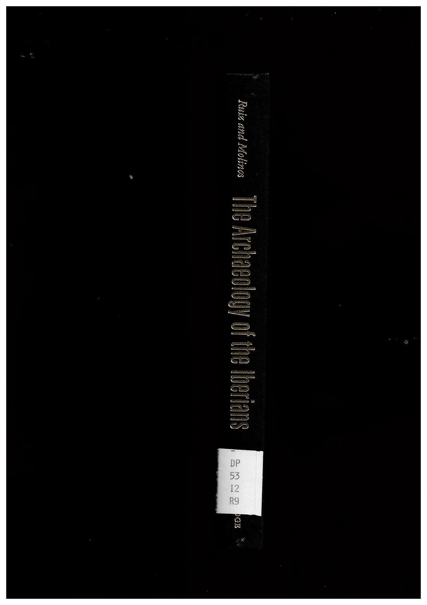 RUIZ, ARTURO & MANUEL MOLINOS - The Archaeology of the Iberians. Translated from the Spanish by Mary Turton