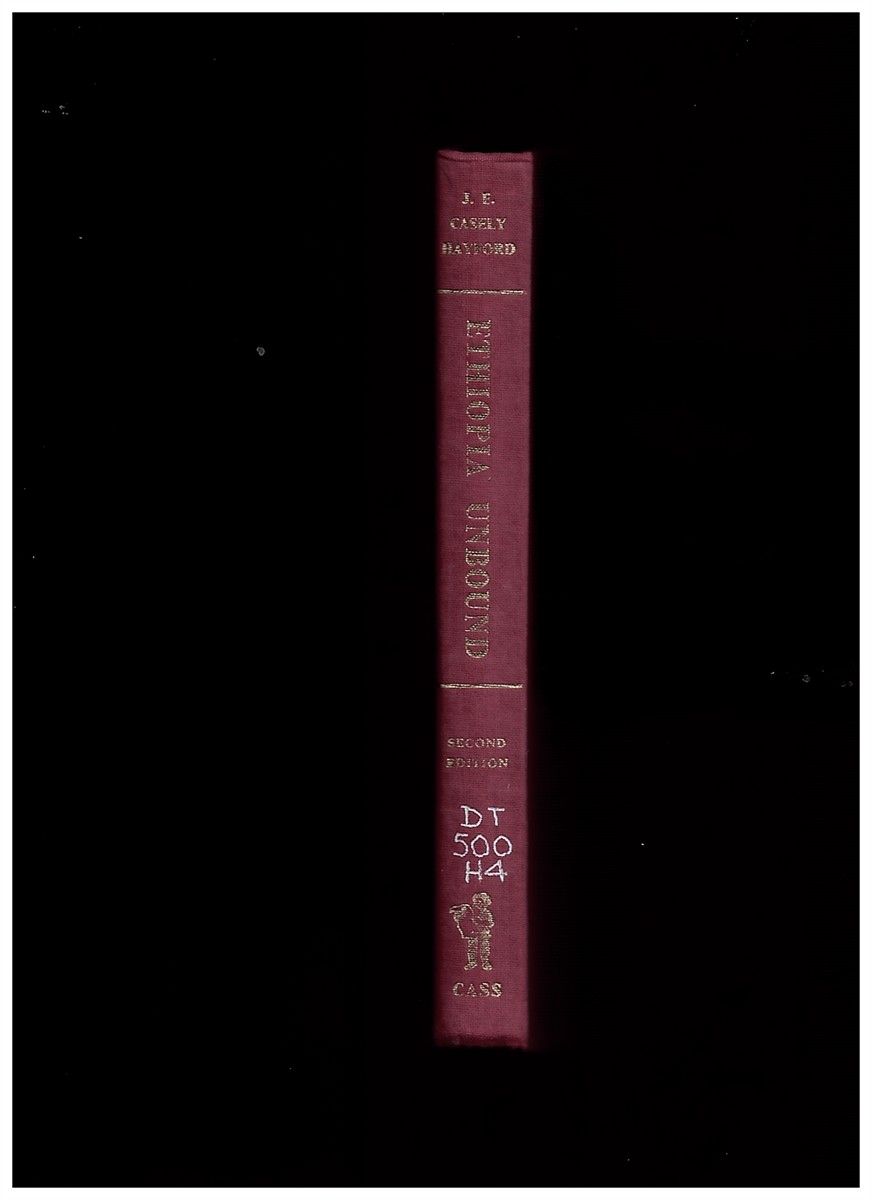 HAYFORD, J. E. CASELY - Ethiopia Unbound. Studies in Race Emancipation. Second Edition with a New Introduction by F. Nnabuenyi Ugonna