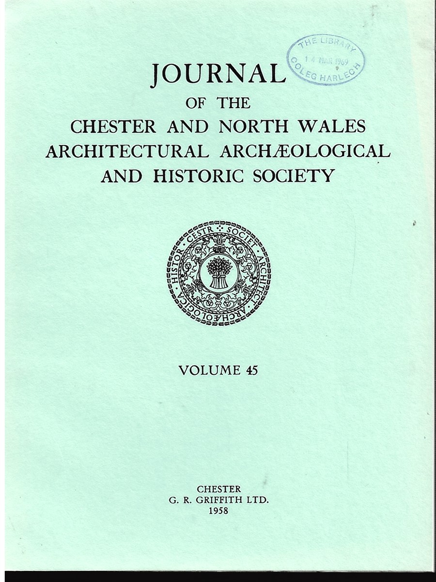 Image for Journal of the Chester and North Wales Architectural Archaeological and Historic Society Volume 45 1958 Journal of the Chester and North Wales Architectural Archaeological and Historic Society Volume 45 1958