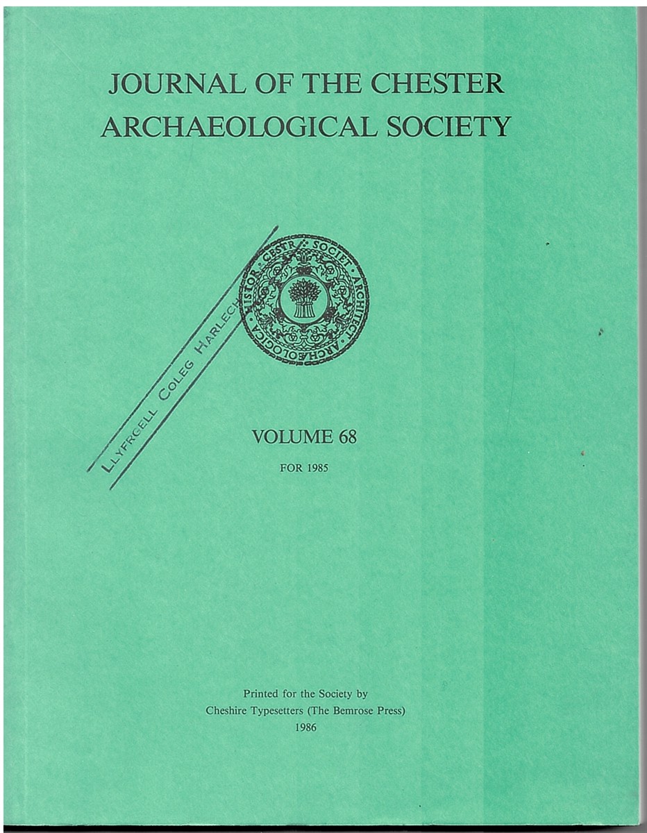 Journal of the Chester Archaeological Society Volume 68 1985