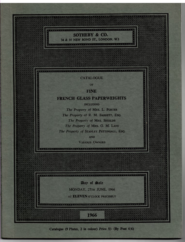 SOTHEBY'S - Catalogue of Fine French Glass Paperweights... Monday, 27th June, 1966