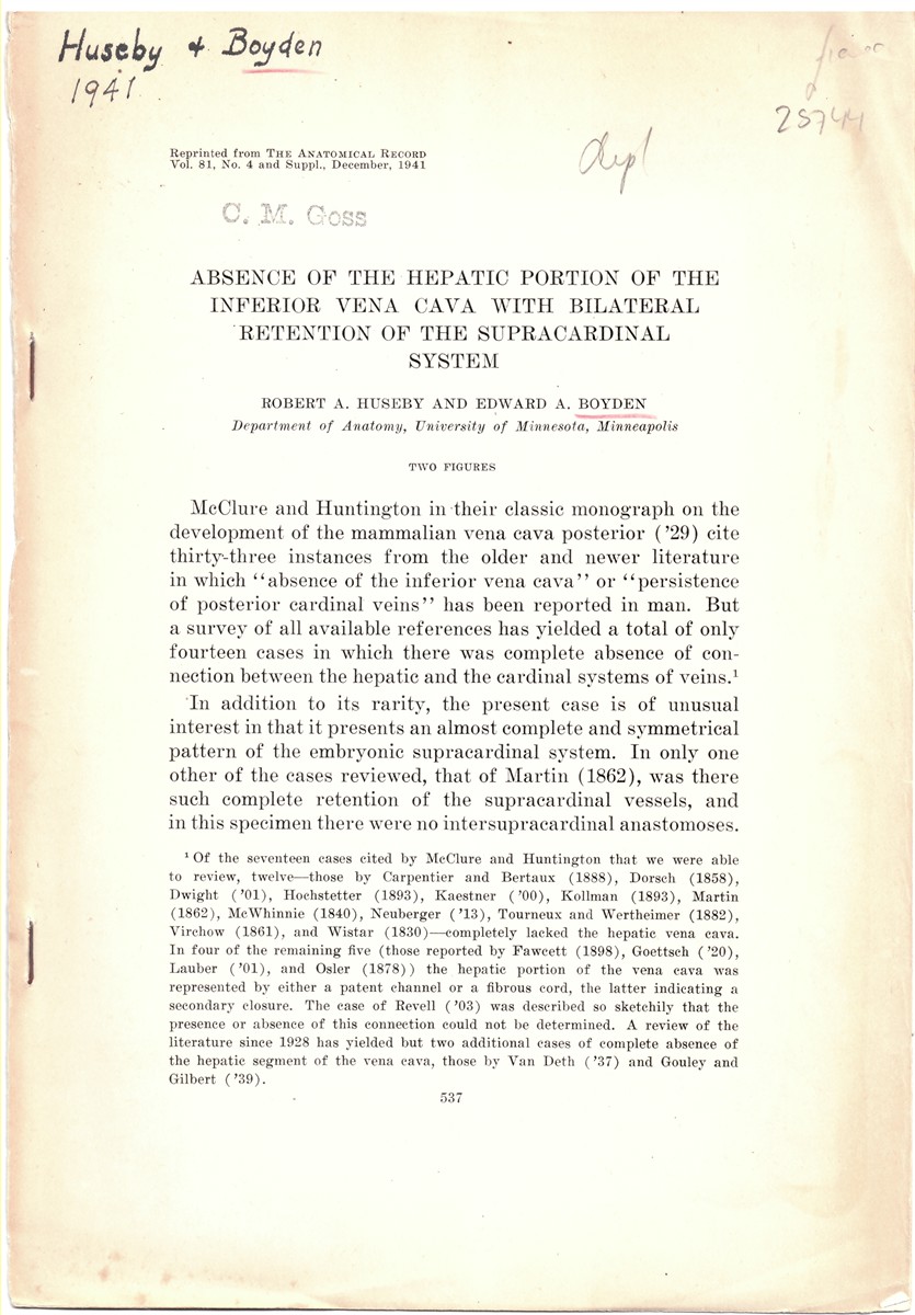 HUSEBY, ROBERT A. & EDWARD A. BOYDEN - Absence of the Hepatic Portion of the Inferior Vena Cava with Bilateral Retention of the Supracardinal System. Reprinted Form the Anatomical Record Volume 81, No. 4 and Supplement, December 1941