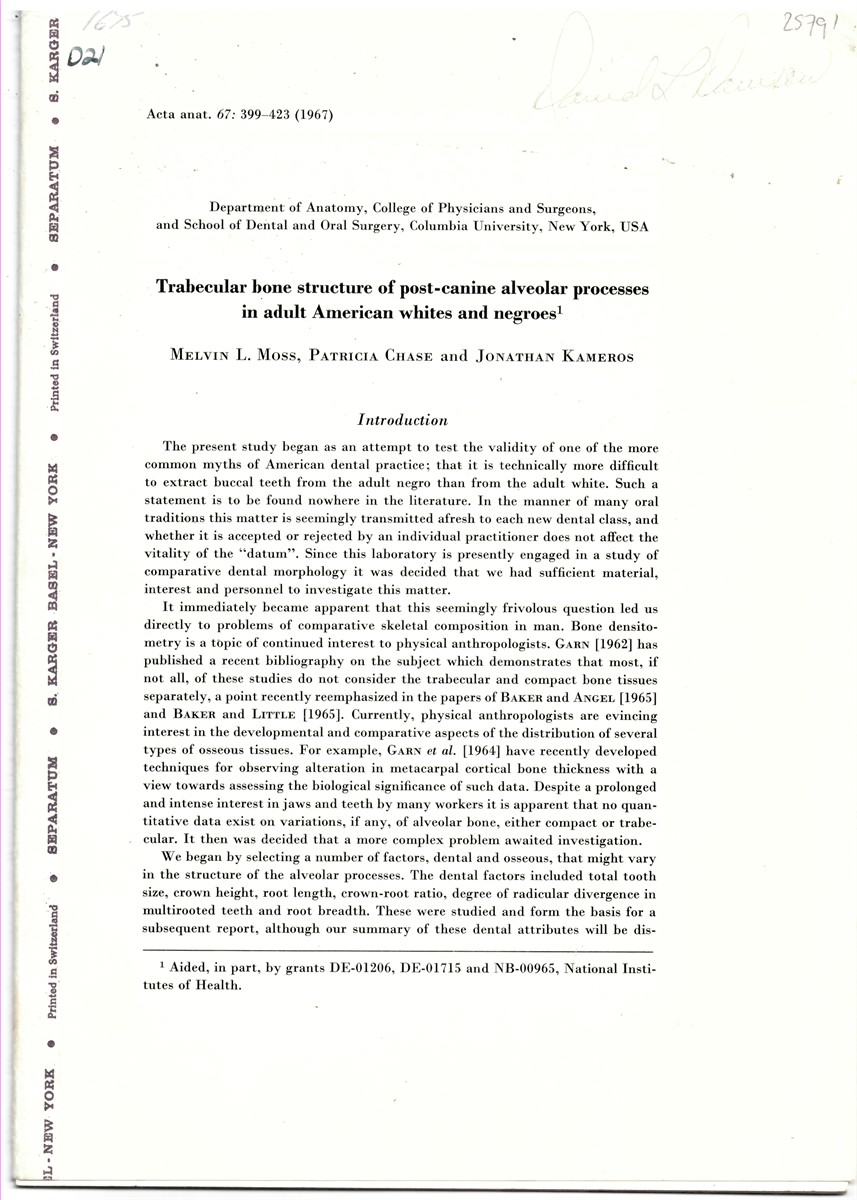 MOSS, MELVIN L. , PATRICIA CHASE & JONATHAN KAMEROS - Trabecular Bone Structure of Post-Canine Alveolar Processes in Adult American Whites and Negroes. Offprint from Acta Anatomica Volume 67 1967