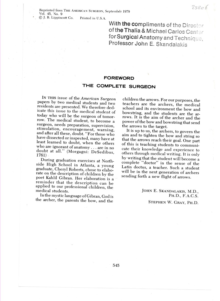 SKANDALAKIS, JOHN E. - Foreword. The Complete Surgeon. Reprinted from the American Surgeon, September 1979, Vol. 45 No. 9