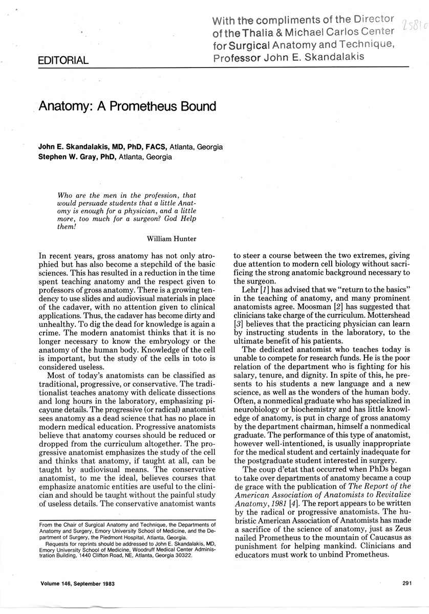SKANDALAKIS, JOHN E. , STEPHEN W. GRAY - Anatomy: A Prometheus Bound. Reprinted from the September Issue of the American Journal of Surgery Volume 146 1983