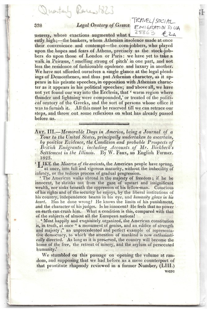 QUARTERLY REVIEW - Art. III. - Memorable Days in America, Being a Journal of a Tour to the United States, Principally Undertaken to Ascertain, by Positive Evidence, the Condition and Probable Prospects of British Emigrants; Including Accounts of Mr. Birkbeck's Settlement in