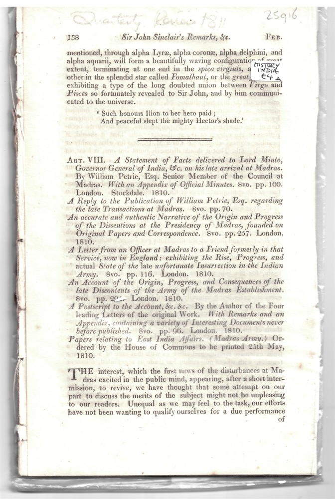 [INDIA - MADRAS - INSURRECTION] QUARTERLY REVIEW - Art. VIII. A Statement of Facts Delivered to Lord Minto, Governor General of India, & C. On His Late Arrival at Madras. By William Petrie, Esq. Senior Member of the Council at Madras... . - Disbound from the Quarterly Review 1810