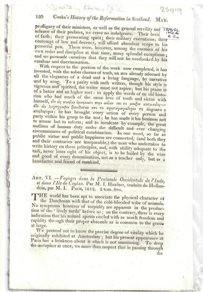 [INDIA - CEYLON - TRAVELS] QUARTERLY REVIEW - Art. VI. - Voyages Dans la Peninsule Occidentale de L'Inde Et Dans L'Ile de Ceylan. Par M.I. Haafner, Traduits Du Hollandois, par M.I. Paris, 1812. 2 Tom. 8vo. - Disbound from the Quarterly Review 1812