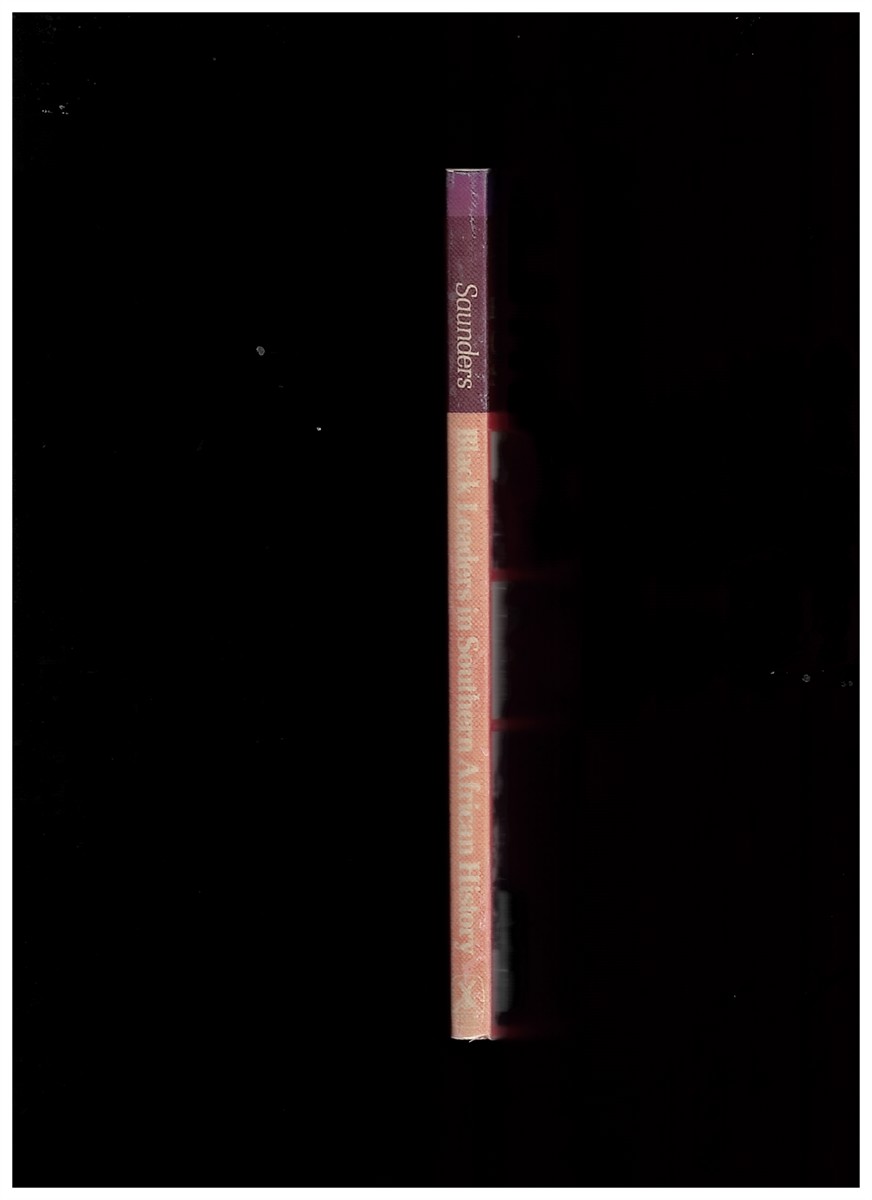 - Black Lead South Afrn Hist Pap Ahb Saunders, Christopher