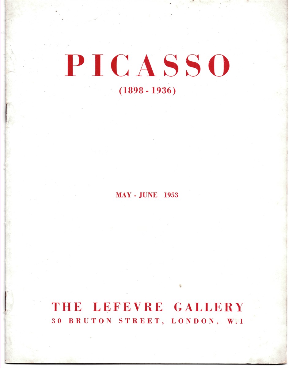 LEFEVRE GALLERY, THE - Picasso (1898 - 1936) . May-June 1953