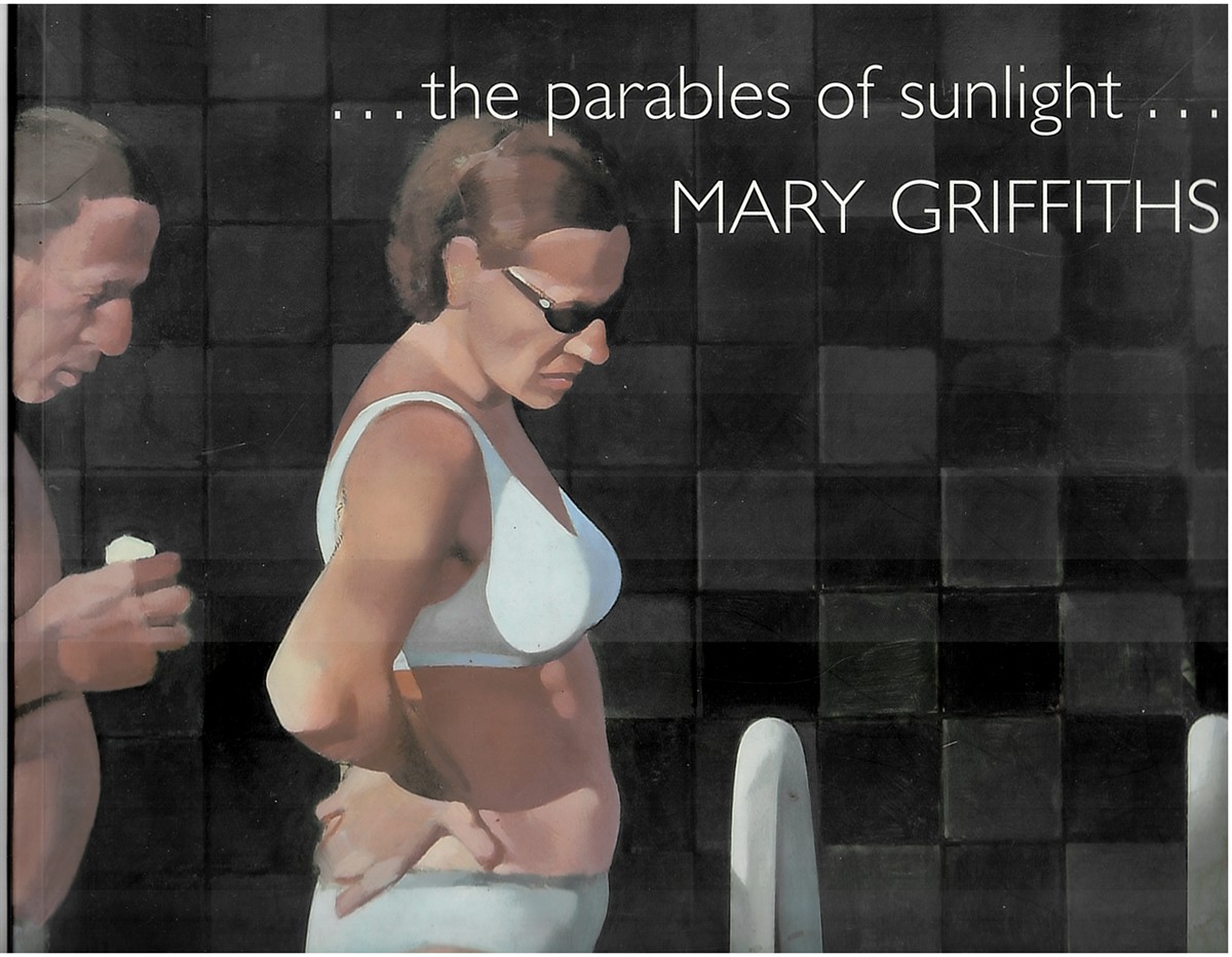 The Parables of Sunlight. MARY GRIFFITHS RCA.