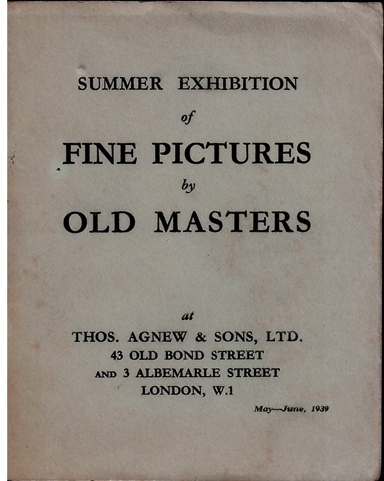 SUMMER EXHIBITION of FINE PICTURES by OLD MASTERS. May-June 1939