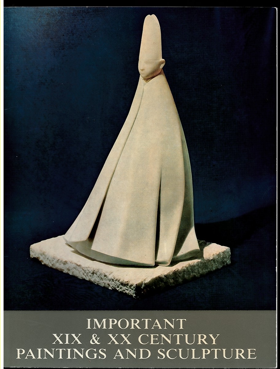 Important XIX & XX Century Paintings and Sculpture. 20 November - 20 December 1975