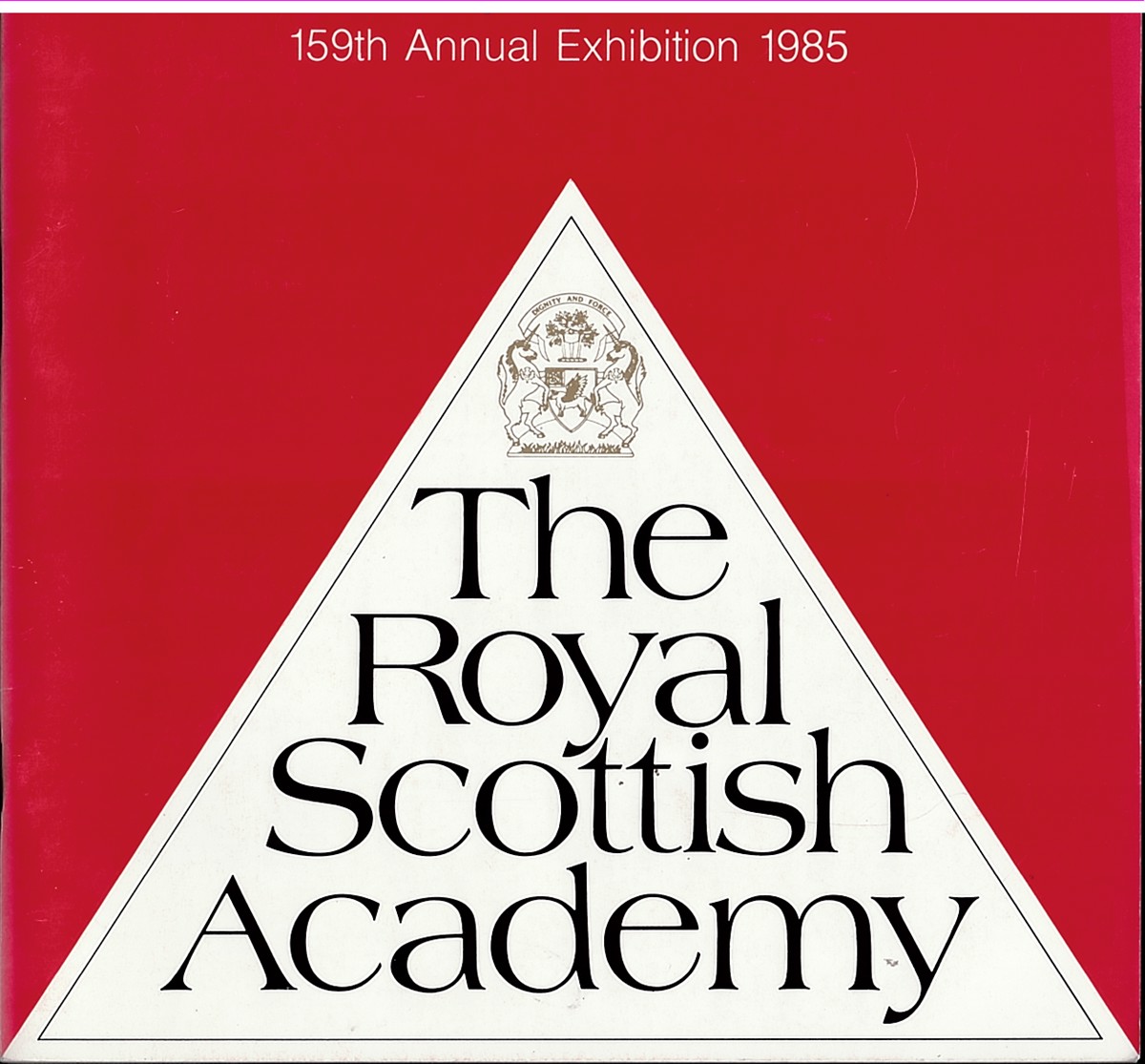 THE ROYAL SCOTTISH ACADEMY 159th Annual Exhibition 1985