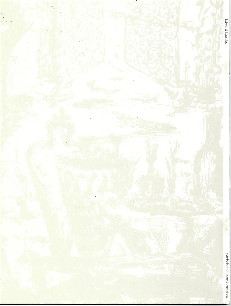 LAWS, PETER - Symbols & Transformations : Recent Work by Edward Durdey.
