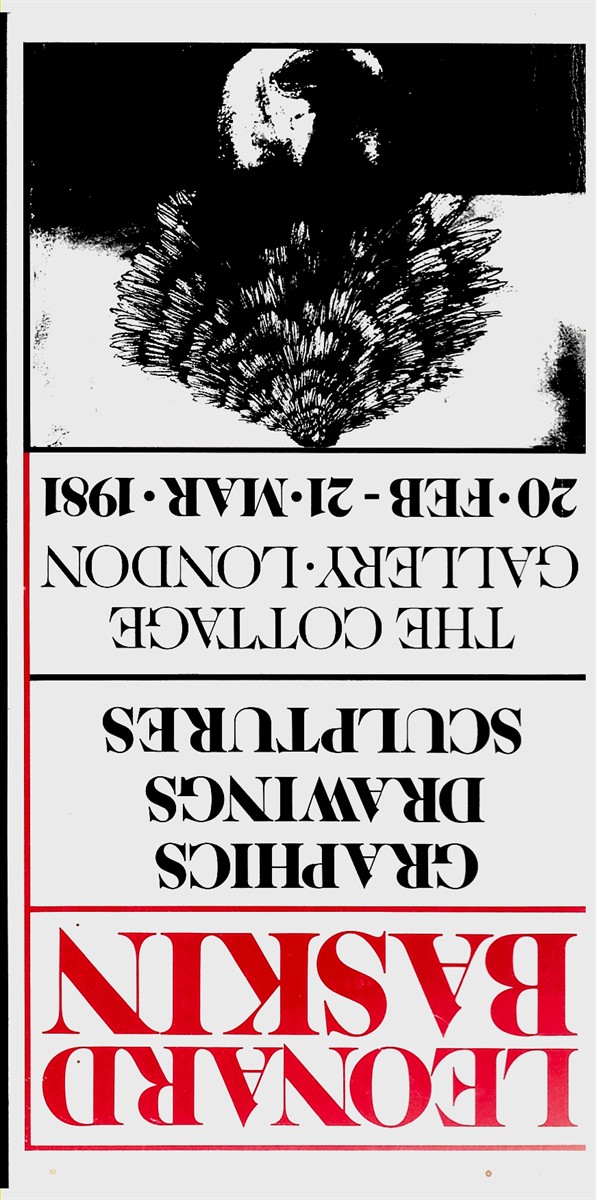 LEONARD BASKIN : GRAPHICS DRAWINGS SCULPTURES 20 FEBRUARY 21 MARCH 1981 (Association Copy)