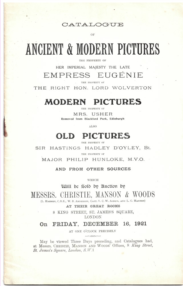 CHRISTIE'S - Catalogue of Ancient & Modern Pictures the Property of Her Imperial Majesty the Late Empress Eugnie + 16 December 1921